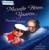 Musafir Hoon Yaaron Pancham Gulzar