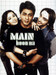 Main Hoon Na