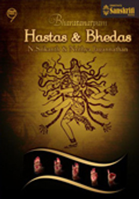 Bharatanatyam - Learn Hasthas & Bhedas: Av Media Buy Bharatanatyam - Learn Hasthas & Bhedas: Av Media
