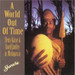 A World Out Of Time: Henry Kaiser & David Lindley In Madagascar