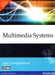Multimedia Systems 1st Edition by John F. Koegel Buford