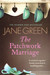 The Patchwork Marriage by Jane Green