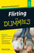 Flirting For Dummies by Elizabeth Clark