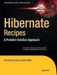 Hibernate Recipes: A Problem-Solution Approach 1st Edition by Srinivas Guruzu