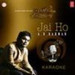 Jai Ho-A.R. Rahman(Karaoke)