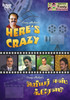 Here's Crazy: Av Media