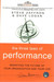 The Three Laws Of Performance: Rewriting The Future Of Your Organization And Your Life by Dave Logan Steve Zaffron
