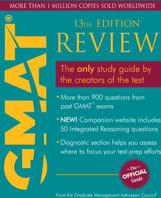 The Official Guide for GMAT Review (With CD ROM) 13th Edition: Book Buy The Official Guide for GMAT Review (With CD ROM) 13th Edition: Book