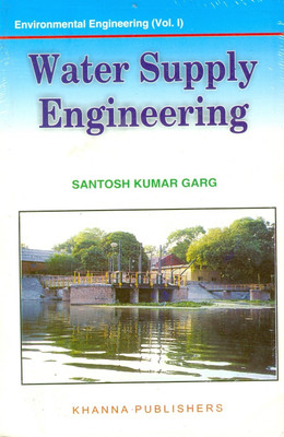 Water Supply Engineering : Environmental Engineering (Volume - 1): Book Buy Water Supply Engineering : Environmental Engineering (Volume - 1): Book