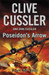 Poseidon's Arrow: A Dirk Pitt Novel by Dirk Cussler