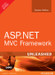ASP.NET MVC Framework Unleashed by Stephen Walther
