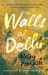 The Walls of Delhi by Uday Prakash