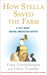How Stella Saved the Farm: A Tale About Making Innovation Happen by Vijay Govindarajan