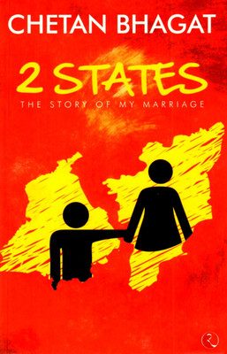 2 States: The Story of My Marriage 4th Edition: Book Buy 2 States: The Story of My Marriage 4th Edition: Book