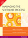Managing the Software Process 1st Edition by Watts S. Humphrey