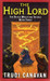 The High Lord : The Black Magician Trilogy (Book - 3) 01 Edition by Trudi Canavan