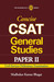 Concise CSAT General Studies: Civil Services Preliminary Examination (Paper - 2) 1st  Edition by Madhukar Kumar Bhagat