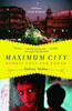 Maximum City: Book