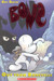 Bone : Out From Boneville by Jeff Smith
