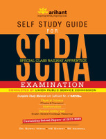 Self Study Guide for SCRA Special Class Railway Apprentices Examination: Containing Solved Papers' of 2013 - 2009: Book