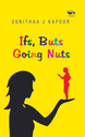 Ifs, Buts Going Nuts: Book