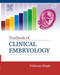 Textbook of Clinical Embryology 1st Edition by Vishram Singh