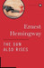 Sun Also Rises Reprint 4th  Edition by Ernest Hemingway