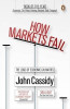 Buy Book How Markets Fail: The Logic of Economic Calamities : The Logic of Economic Calamities by 