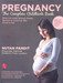 Pregnancy: The Complete Childbirth Book 1st Edition by Nutan Pandit