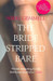The Bride Stripped Bare New ed Edition by Nikki Gemmell