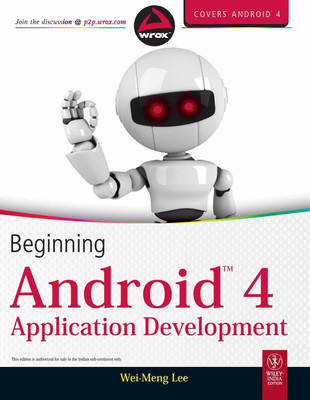 Buy Beginning Android 4 Application Development: Book