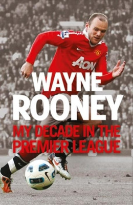 Buy My Decade in the Premier League: Book