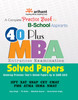 Buy Book 40 Plus MBA Entrance Examination Solved Papers: Covering Previous Year's Solved Papers up to 2005-2013 by 