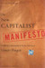 The New Capitalist Manifesto
Building A Disruptively Better Business by Umair Haque