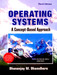Operating Systems A Concept Based Approach 3rd Edition by Dhananjay M. Dhamdhere