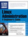 Linux Administration : A Beginner's Guide 5th Edition
