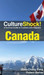 CultureShock! Canada: A Survival Guide to Customs and Etiquette 30th Anniversary  Edition by Guek-Cheng Pang