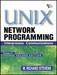 Unix Network Programming: Interprocess Communications (Volume - 2) 2nd Edition by W. Richard Stevens