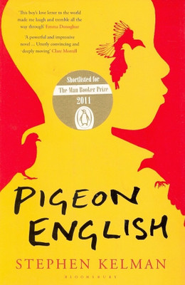 Pigeon English: Book Buy Pigeon English: Book