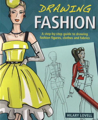 Drawing Fashion: Book Buy Drawing Fashion: Book