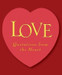 Love: Quotations from the Heart Min Edition by Running Press