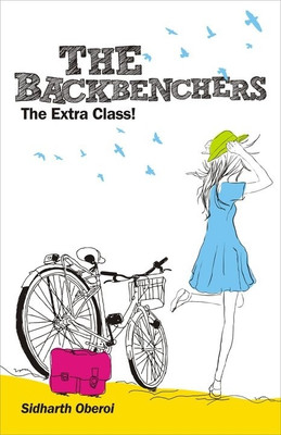 The Backbenchers: The Extra Class!: Book Buy The Backbenchers: The Extra Class!: Book