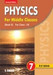 PHYSICS FOR MIDDLE CLASSES -VII by R P RANA