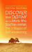 Discover Your Destiny with the Monk who Sold his Ferrari by Robin Sharma