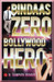 Bindaas Zero Bollywood Hero by N. Sampath Kumar