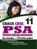 Buy Book Crack CBSE PSA Problem Solving Assessment: Key Concept + 10 Practice Papers (Class - 11) by 