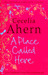 A Place Called Here