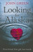 Looking for Alaska