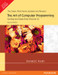 The Art of Computer Programming : Sorting and Searching (Volume - 3) 2 Edition