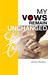 My Vows Remain Unchanged by Amrita Phadnis